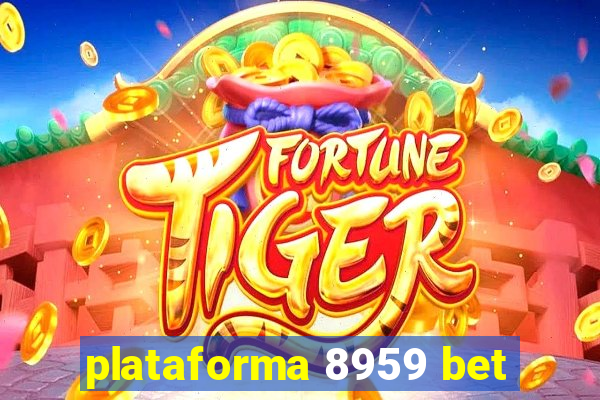 plataforma 8959 bet